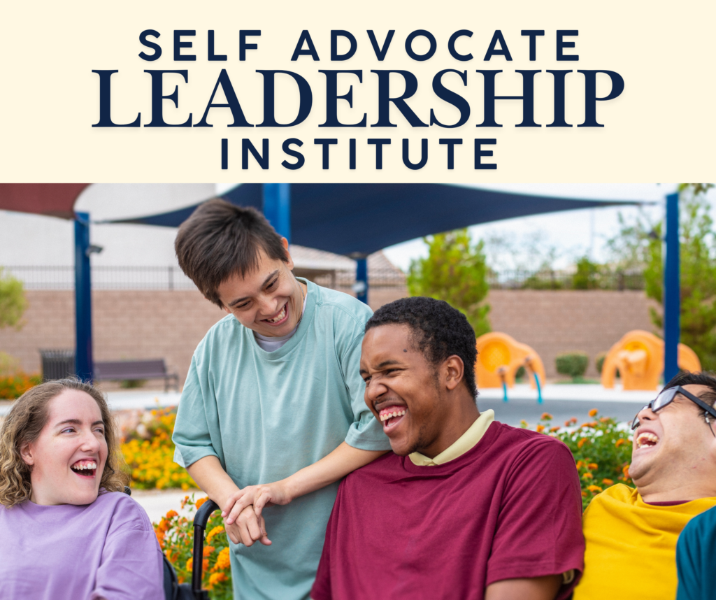 Self-Advocate Leadership Institute - ALAS